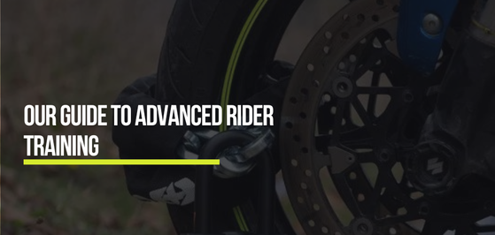 Our Guide to Advanced Rider Training