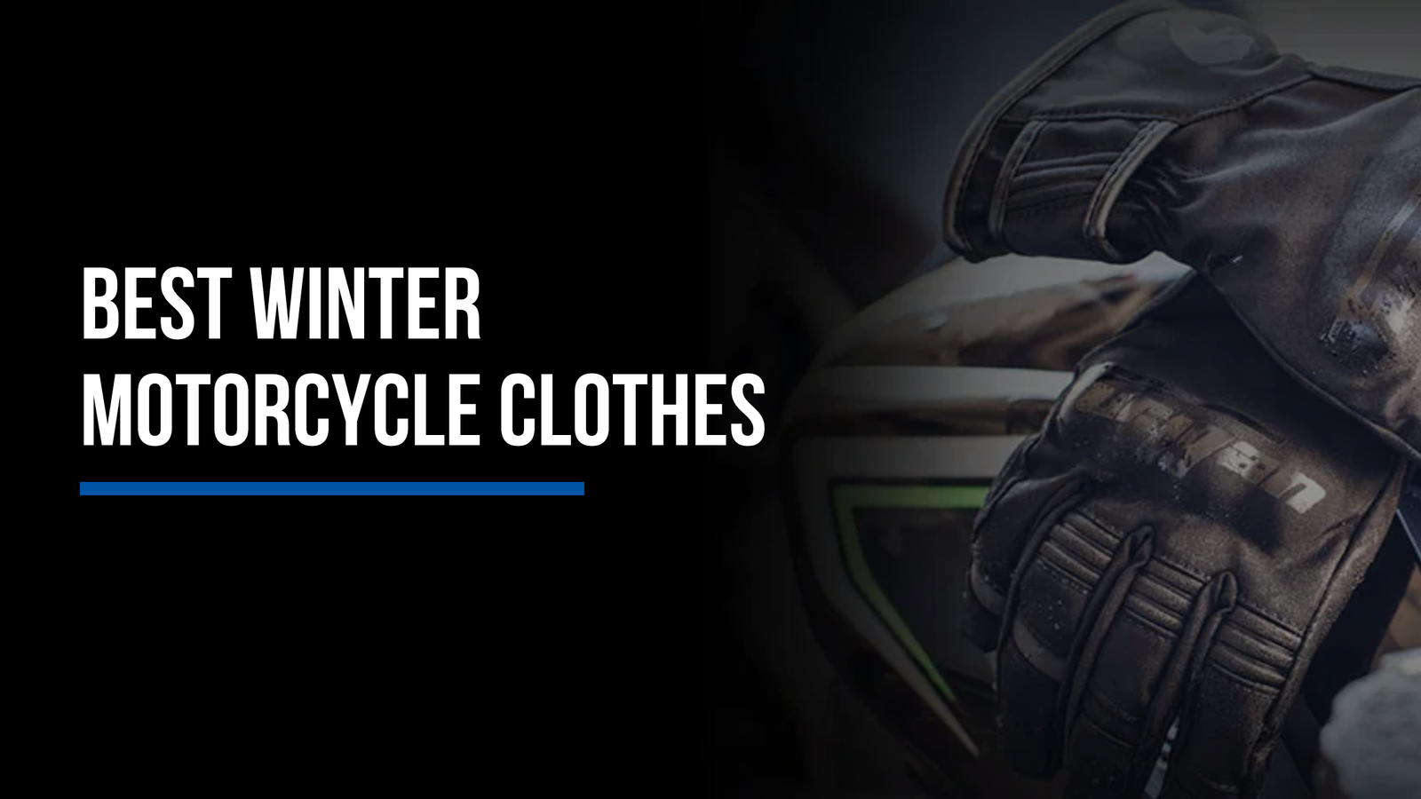 Best Winter Motorcycle Gloves